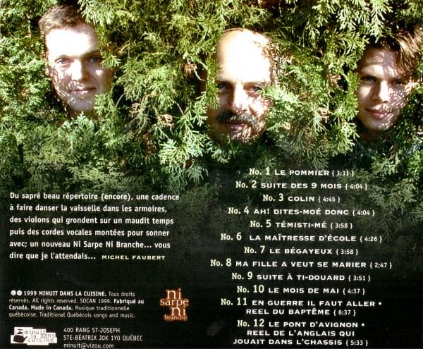 The back cover of "Ni Sarpe ni branche - Quand ça vient l'temps" featuring three men against a background of Sarpe branches.