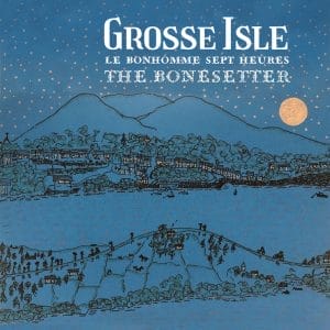 An illustrated album cover for grosse isle titled "the bonesetter", featuring a stylized blue and white image of a rural landscape under a starry sky with a full moon.