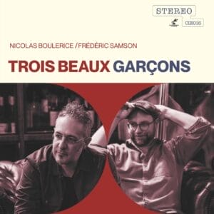 The cool trad sound of Trois beaux gar​ç​ons - Nicolas Boulerice by Frederick Samon features Nicolas Boulerice.